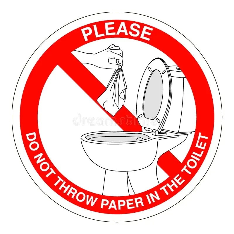 Don’t throw the paper into the toilet.