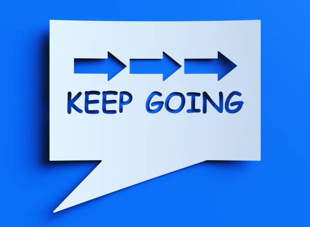 Keep going!